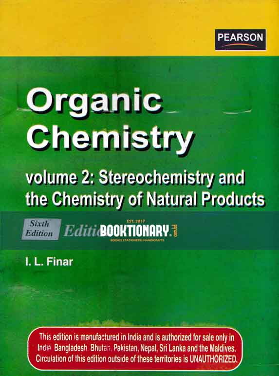 Organic Chemistry ( volume 2 ) Stereochemistry and the Chemistry of  Natural Products
