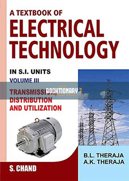 a textbook of electrical technology (in s.i. units volume-3 )