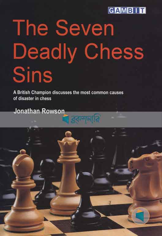 The Seven Deadly Chess Sins (Scotland's Youngest Grandmaster Discusses the Most Common Ca) ( high quality )