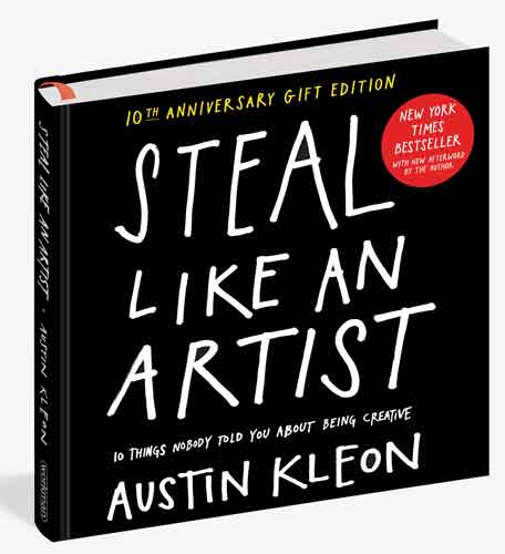 Steal Like an Artist ( Premium Quality ) ( Color Print ) ( Hardcover ) ( Same dimensions as original book )