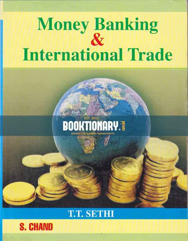Money Banking & International Trade