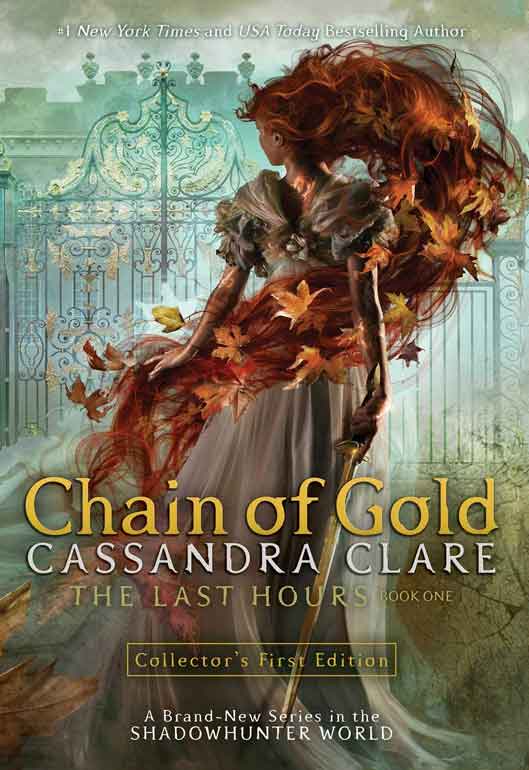Chain of Gold  ( The Last Hours Series, Book 1 ) ( High Quality )