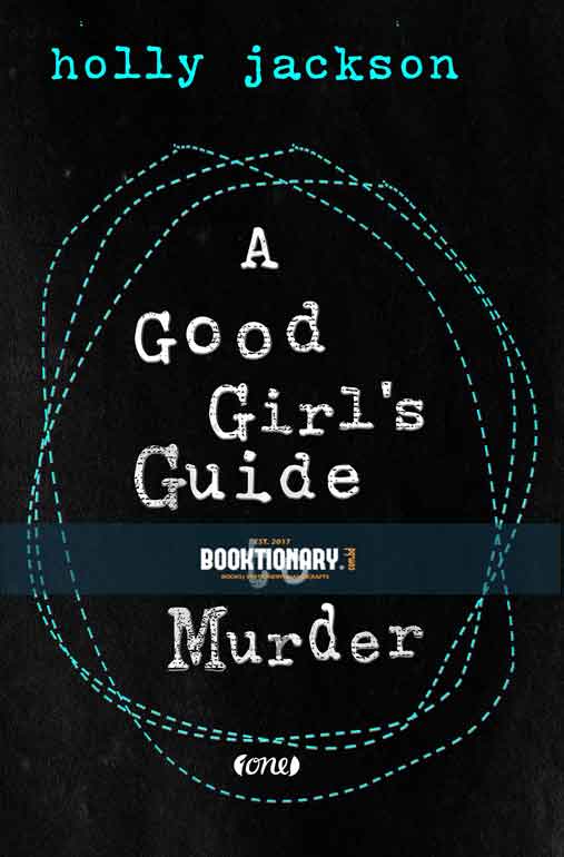 a good girl's guide to murder