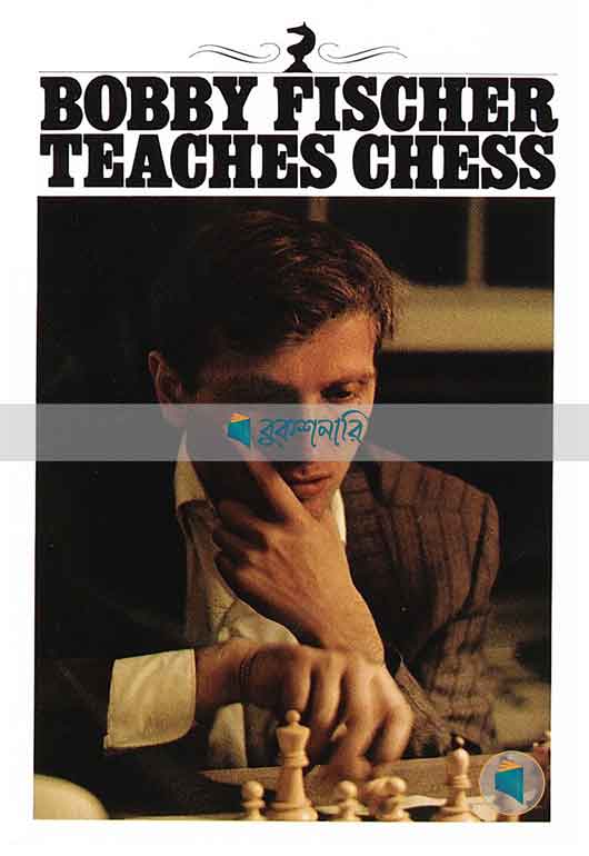 Bobby Fischer Teaches Chess ( High Quality )