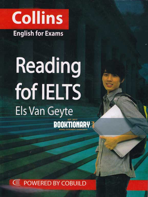 Reading  for IELTS ( Collins English for Exams )