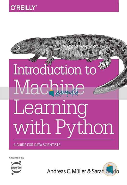 Introduction to Machine Learning with Python A Guide for Data Scientists ( A4 Size ) ( color print ) ( high quality )
