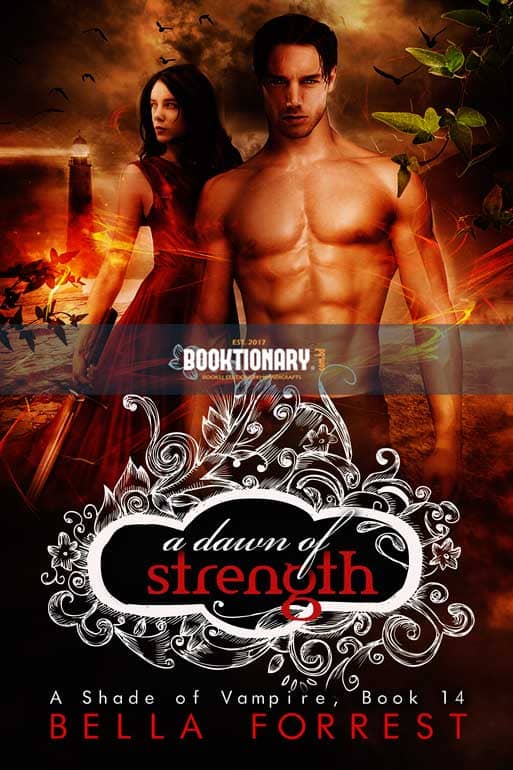 A Dawn of Strength  ( A Shade of Vampire series, book 14 ) ( High Quality )