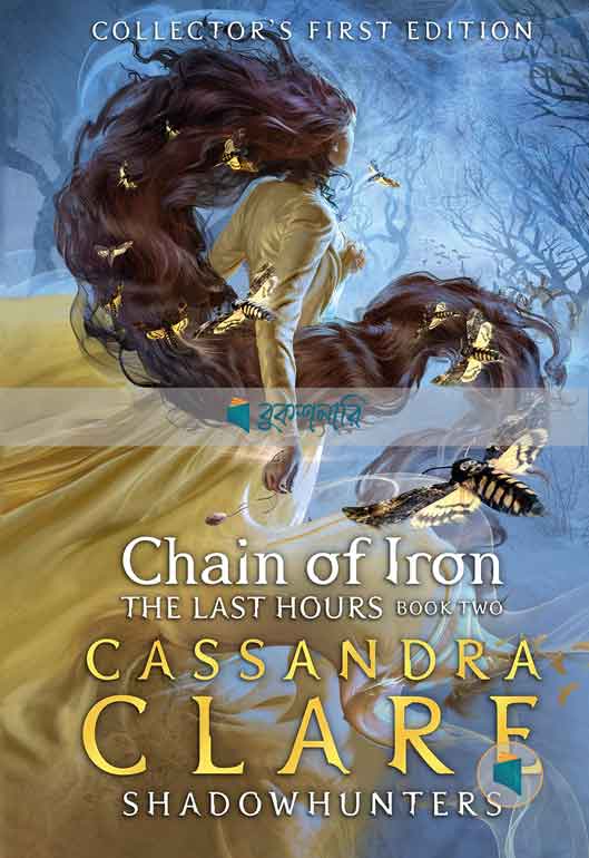 Chain of Iron   ( The Last Hours Series, Book 2 ) ( High Quality )