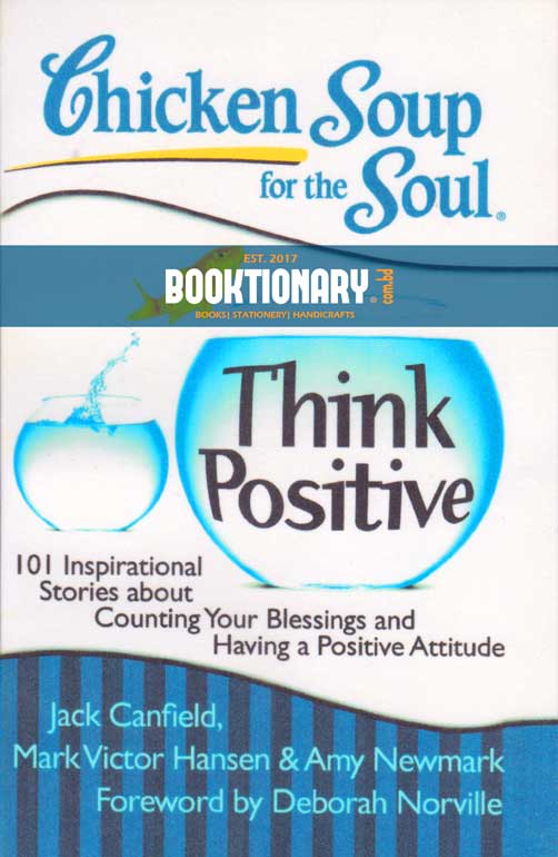 Chicken Soup for the Soul- Think Positive