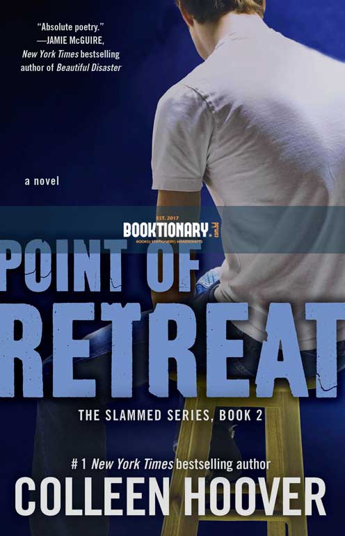 Point of Retreat ( Slammed Series, Book 2 ) ( High Quality )