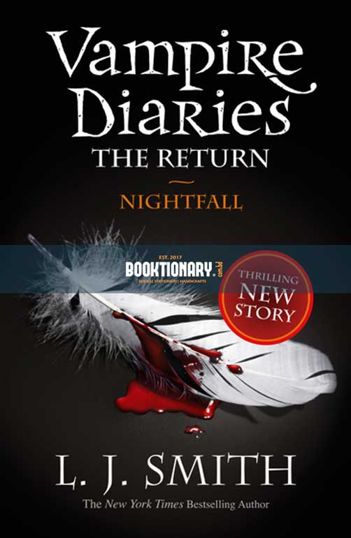 Nightfall  ( The Vampire Diaries : The Return Series, book 1 ) ( High Quality )