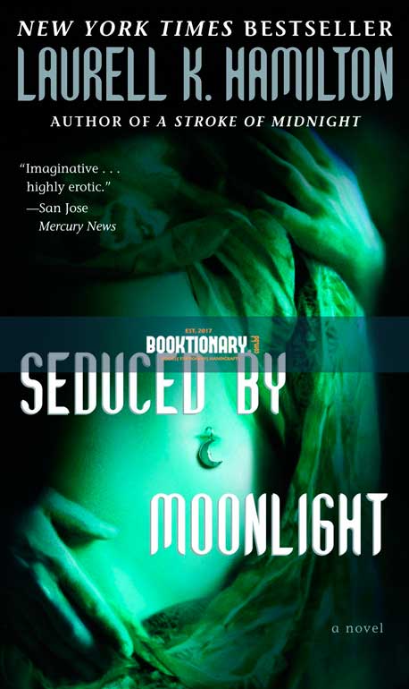 Seduced by Moonlight  ( Merry Gentry series, book 3 ) ( High Quality )
