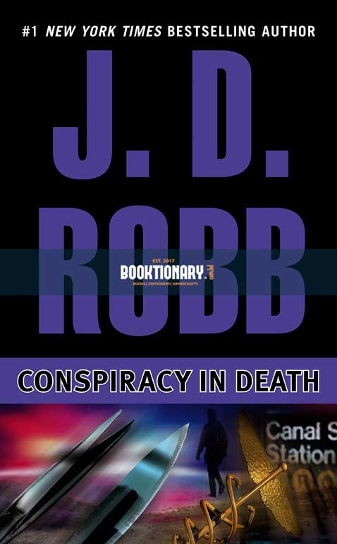 Conspiracy in Death  ( In Death series, book 8 ) ( High Quality )