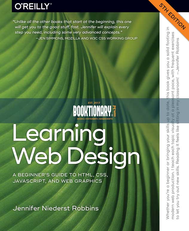 Learning Web Design A Beginner’s Guide  to HTML, CSS, JavaScript, and Web Graphics