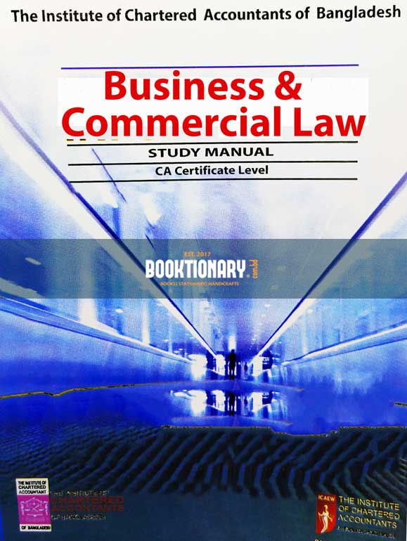 Business & Commercial Law study manual ( CA Certificate Level )