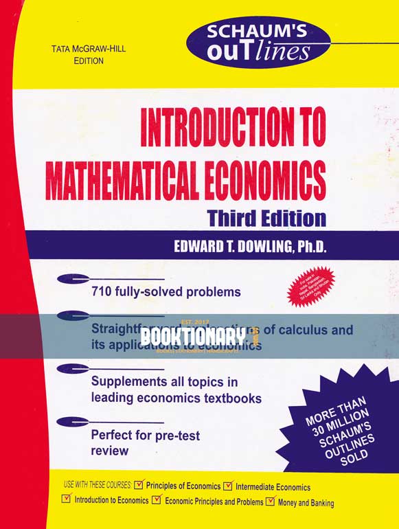 Schaum's outlines Introduction to Mathematical Economics