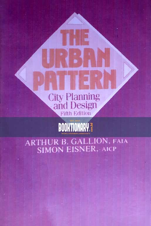 The urban pattern City planning and design