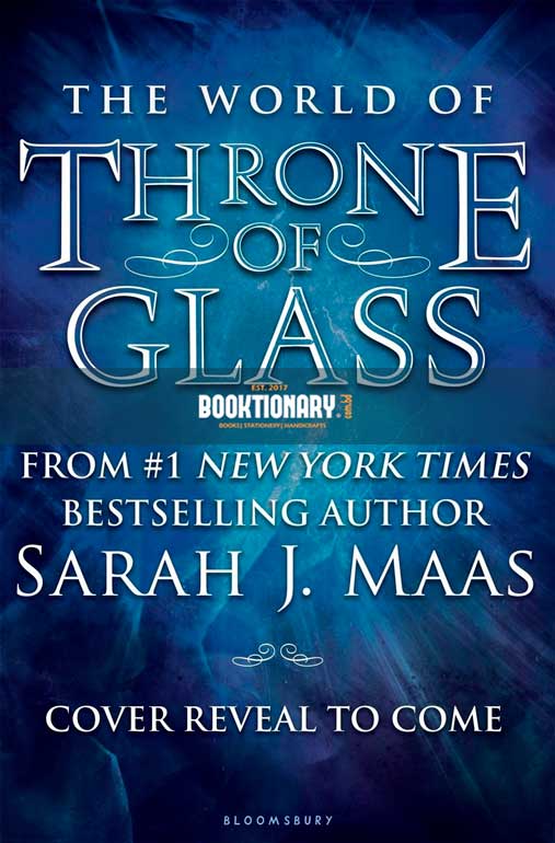 The World of Throne of Glass ( High Quality )