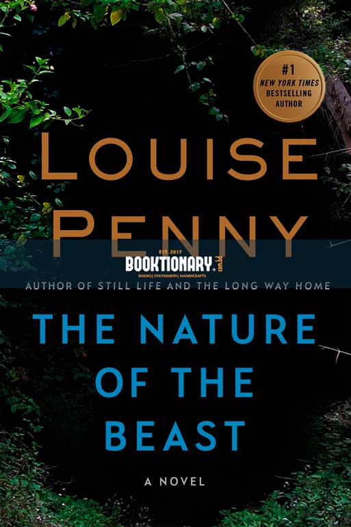 The Nature of the Beast  ( Chief Inspector Armand Gamache series, book 11 ) ( High Quality )
