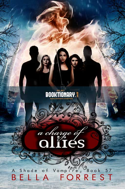A Charge of Allies  ( A Shade of Vampire series, book 57 ) ( High Quality )