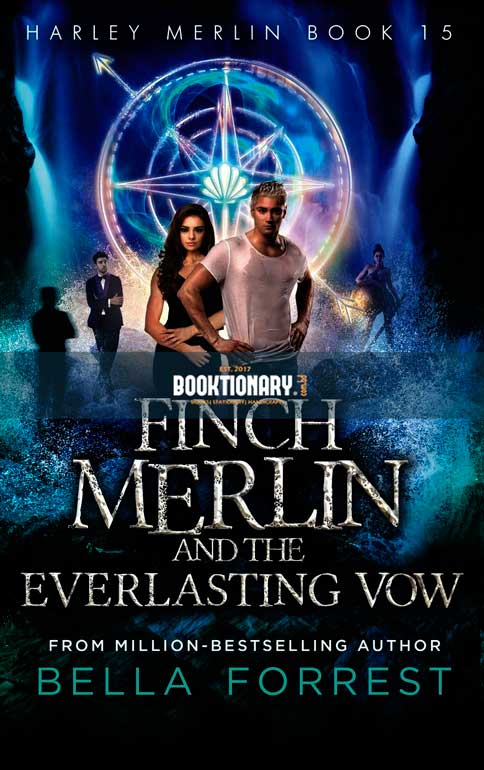 Finch Merlin and the Everlasting Vow ( Harley Merlin series, book 15 ) ( High Quality )
