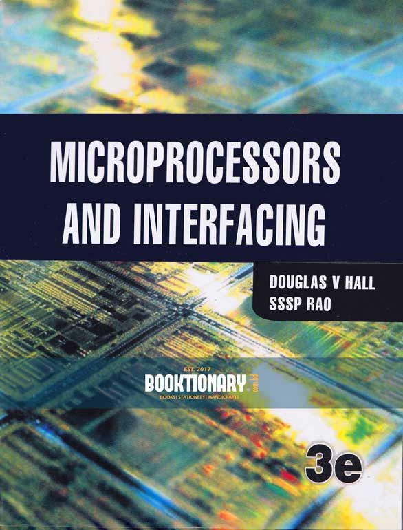 Microprocessors and Interfacing programming and hardware