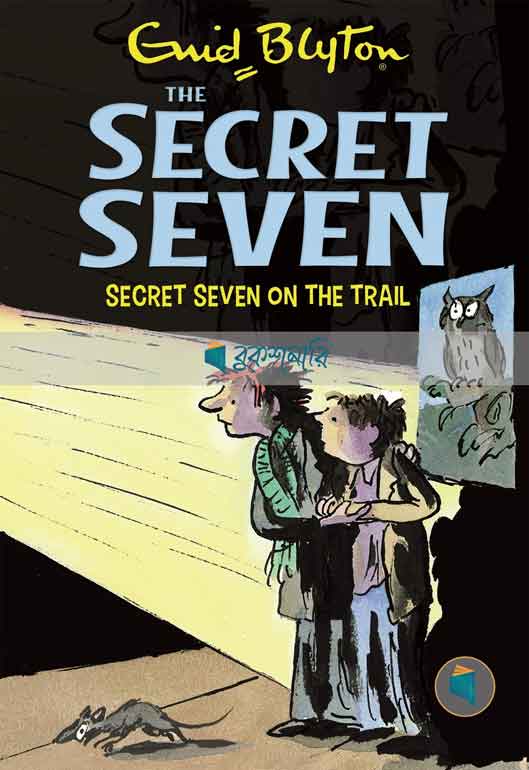 Secret Seven on the Trail ( The Secret Seven Series, book 4 )  ( normal quality )