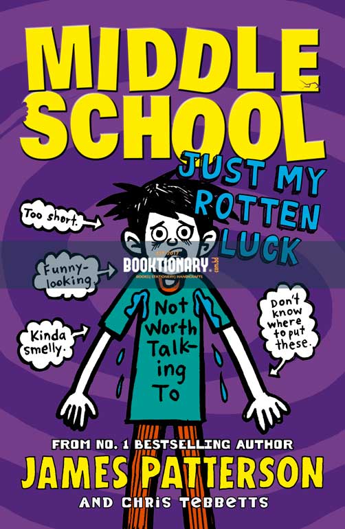 Just My Rotten Luck   ( Middle School Series, Book 7 ) ( High Quality )