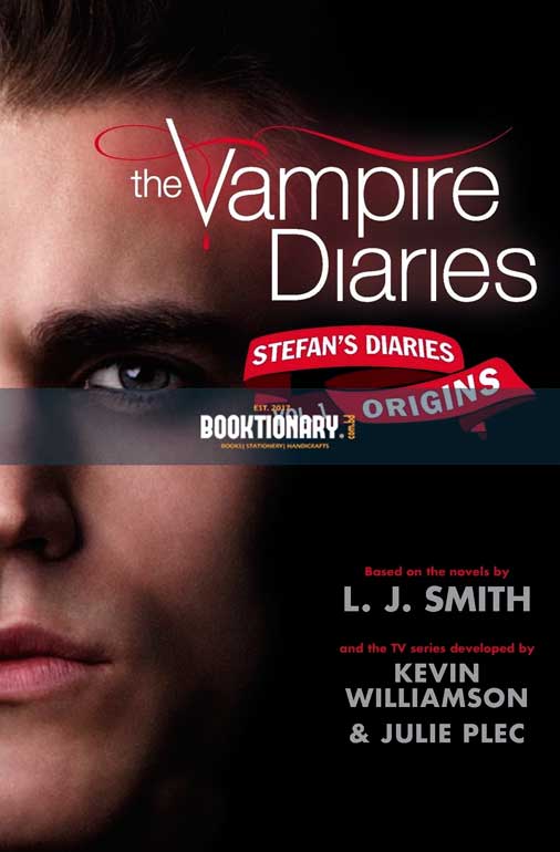Origins  ( The Vampire Diaries : Stefan's Diaries series, book 1 ) ( High Quality )