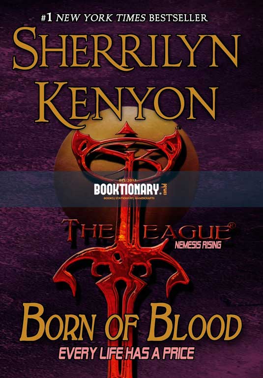 Born of Blood  ( The League: Nemesis Rising series, book 11 ) ( High Quality )