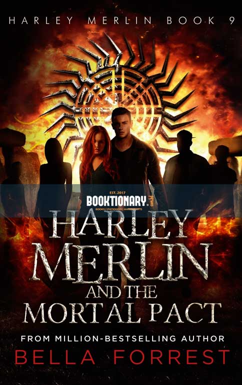 Harley Merlin and the Mortal Pact  ( Harley Merlin series, book 9 ) ( High Quality )