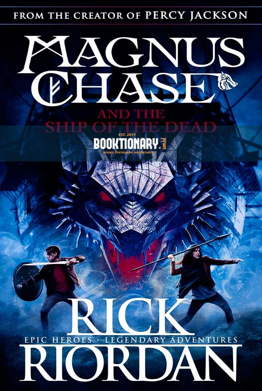 The Ship of the Dead ( Magnus Chase and the Gods of Asgard series, Book 3 ) ( High Quality )