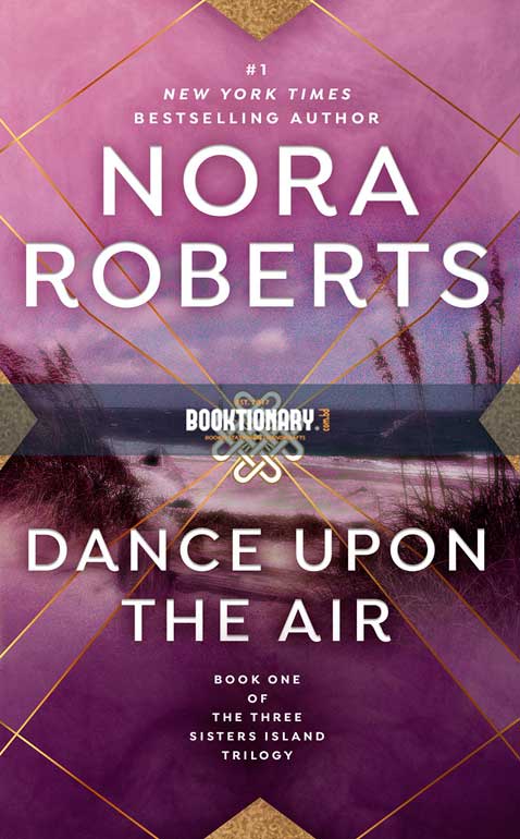 Dance Upon the Air  ( Three Sisters Island series, book 1 ) ( High Quality )