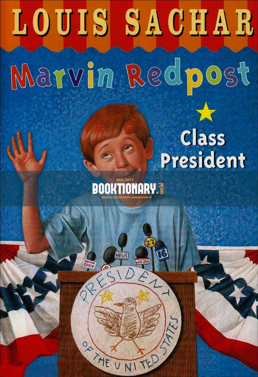 Class President  ( Marvin Redpost series, book 5 ) ( High Quality )