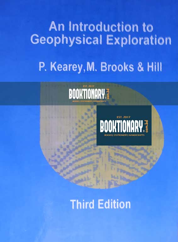 Introduction To Geophysical Exploration