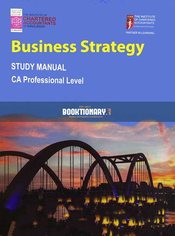 Business Strategy study manual ( CA Professional Level )