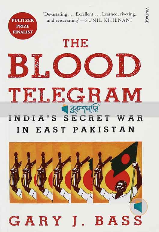 The Blood Telegram: Nixon, Kissinger, and a Forgotten Genocide ( normal quality )