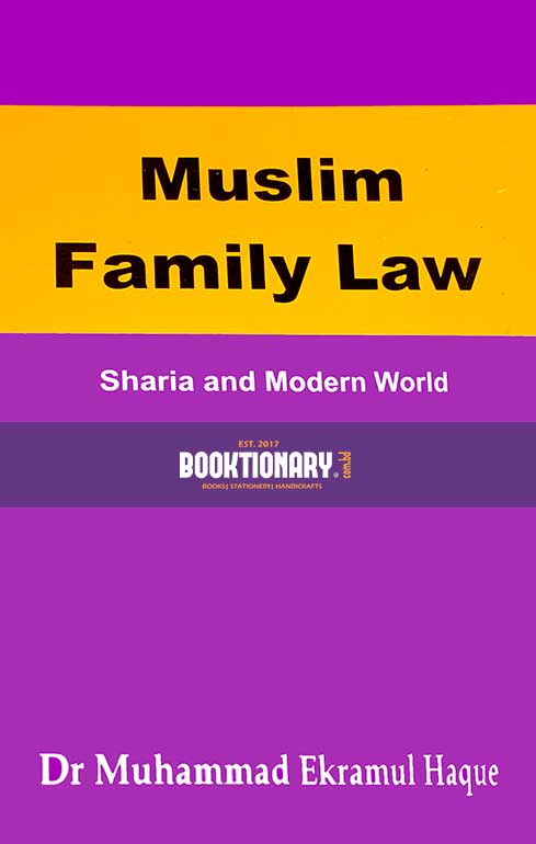 Muslim Family Law (Sharia and Modern World)