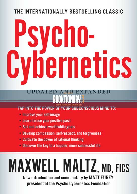 Psycho-Cybernetics: Updated and Expanded