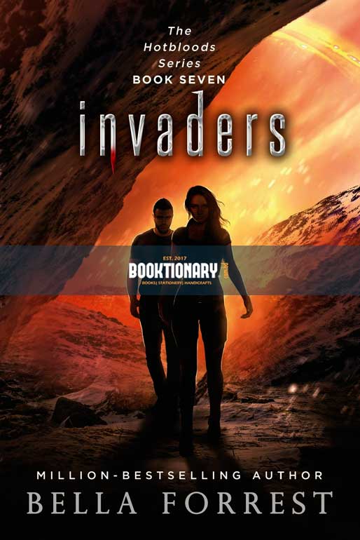 Invaders  ( Hotbloods series, book 7 ) ( High Quality )