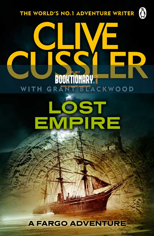 Lost Empire ( Fargo Adventures Series, Book 2 ) ( High Quality )