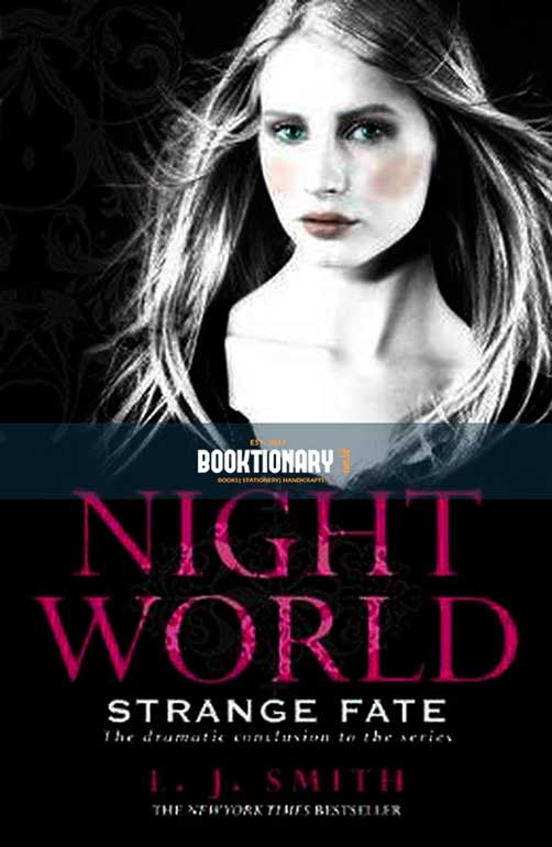 Strange Fate  ( Night World series, book 10 ) ( High Quality )