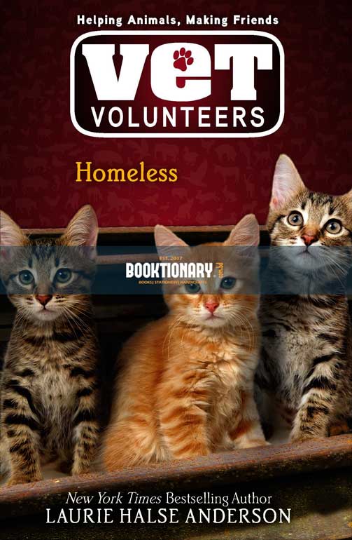 Homeless ( Vet Volunteers series, book 2 ) ( High Quality )