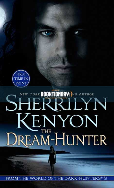 The Dream Hunter  ( Dark-Hunter series, book 10 ) ( High Quality )