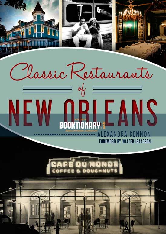 Classic Restaurants of New Orleans (High Quality )
