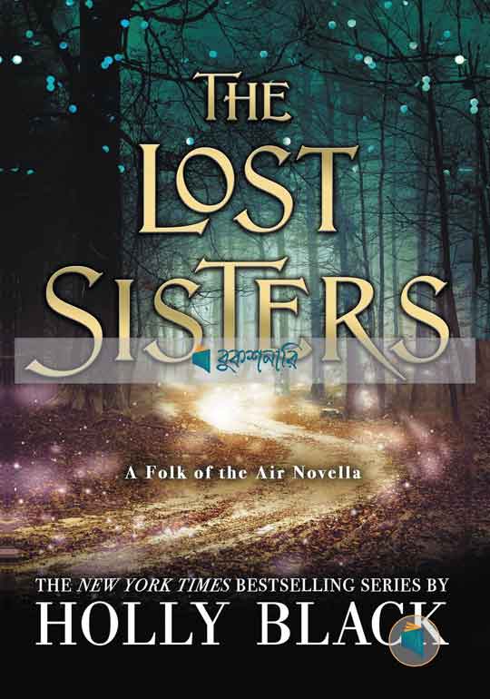The Lost Sisters (The Folk of the Air) ( High Quality )