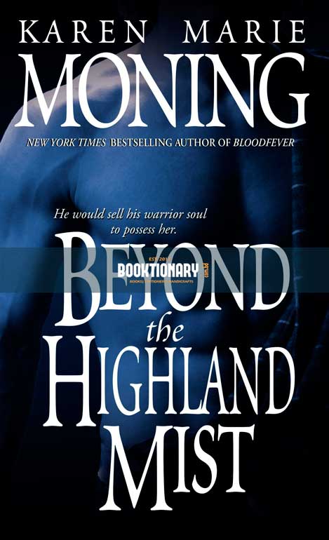 Beyond the Highland Mist  ( Highlander series, book 1 ) ( High Quality )