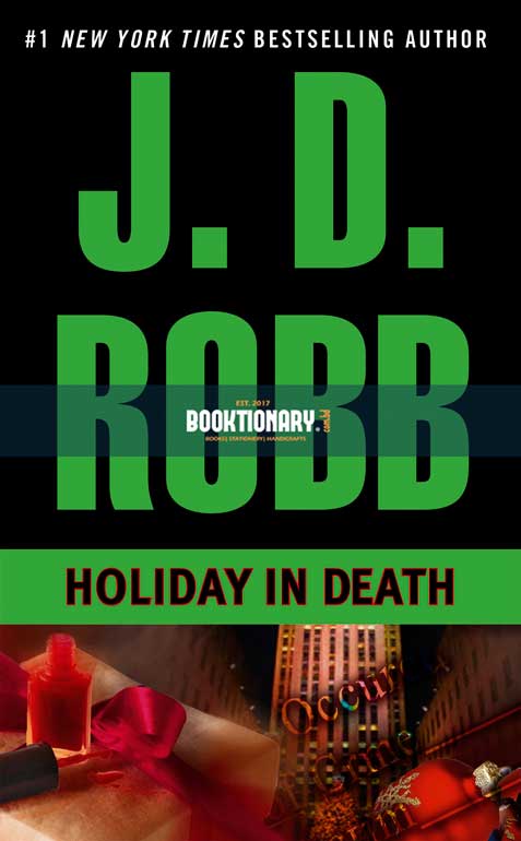 Holiday in Death  ( In Death series, book 7 ) ( High Quality )