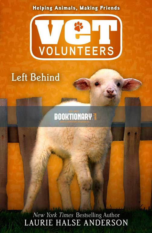 Left Behind  ( Vet Volunteers series, book 17 ) ( High Quality )