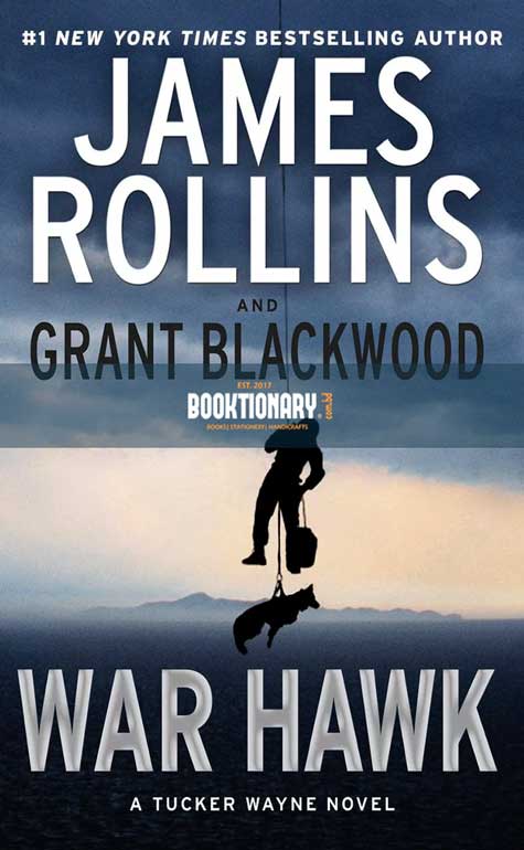 War Hawk  ( Tucker Wayne Series, Book 2 ) ( High Quality )